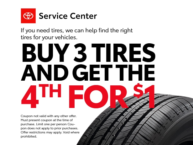 BUY 3 TIRES AND GET THE 4TH FOR $1